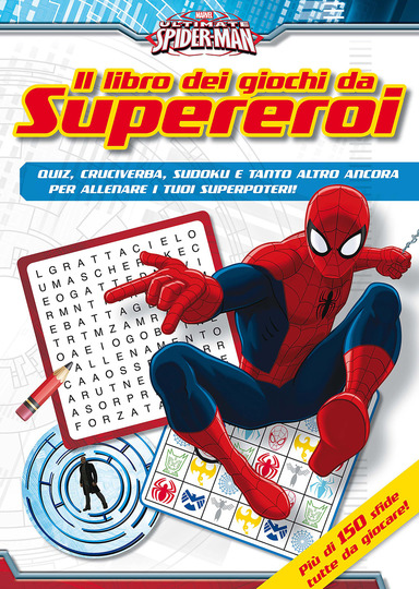 Spiderman. Il libro dei giochi da Supereroi su